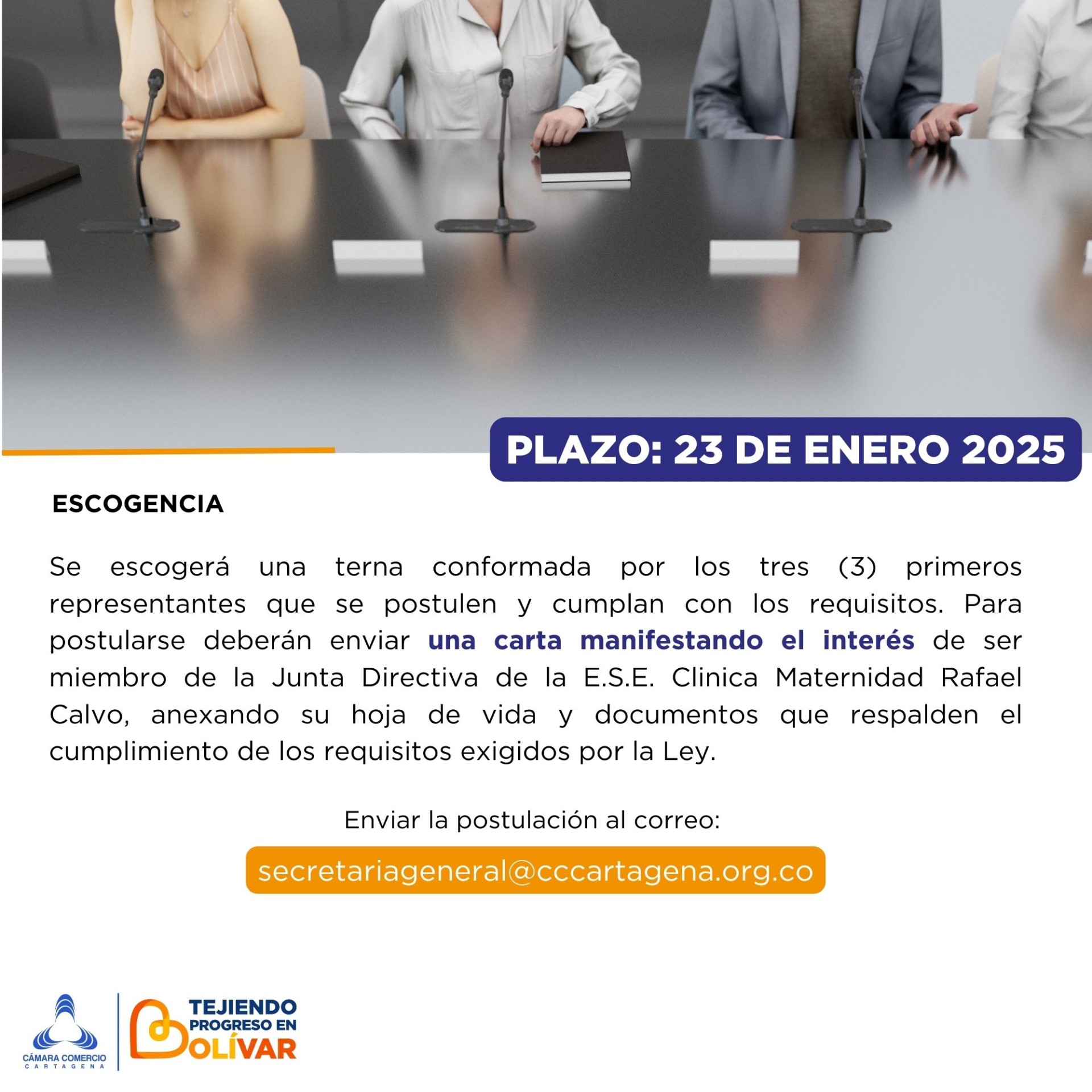 Segunda convocatoria representante de los gremios de la producción en la Junta Directiva de la E.S.E. Clínica Maternidad Rafael Calvo