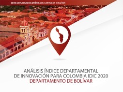 Análisis Índice Departamental de Innovación para Colombia IDIC 2020 Departamento de Bolívar